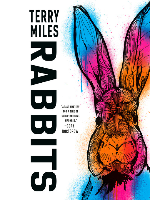 Title details for Rabbits by Terry Miles - Wait list